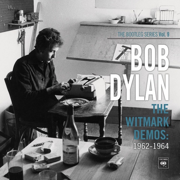 The Bootleg Series Vol. 9, The Witmark Demos (1962-1964)